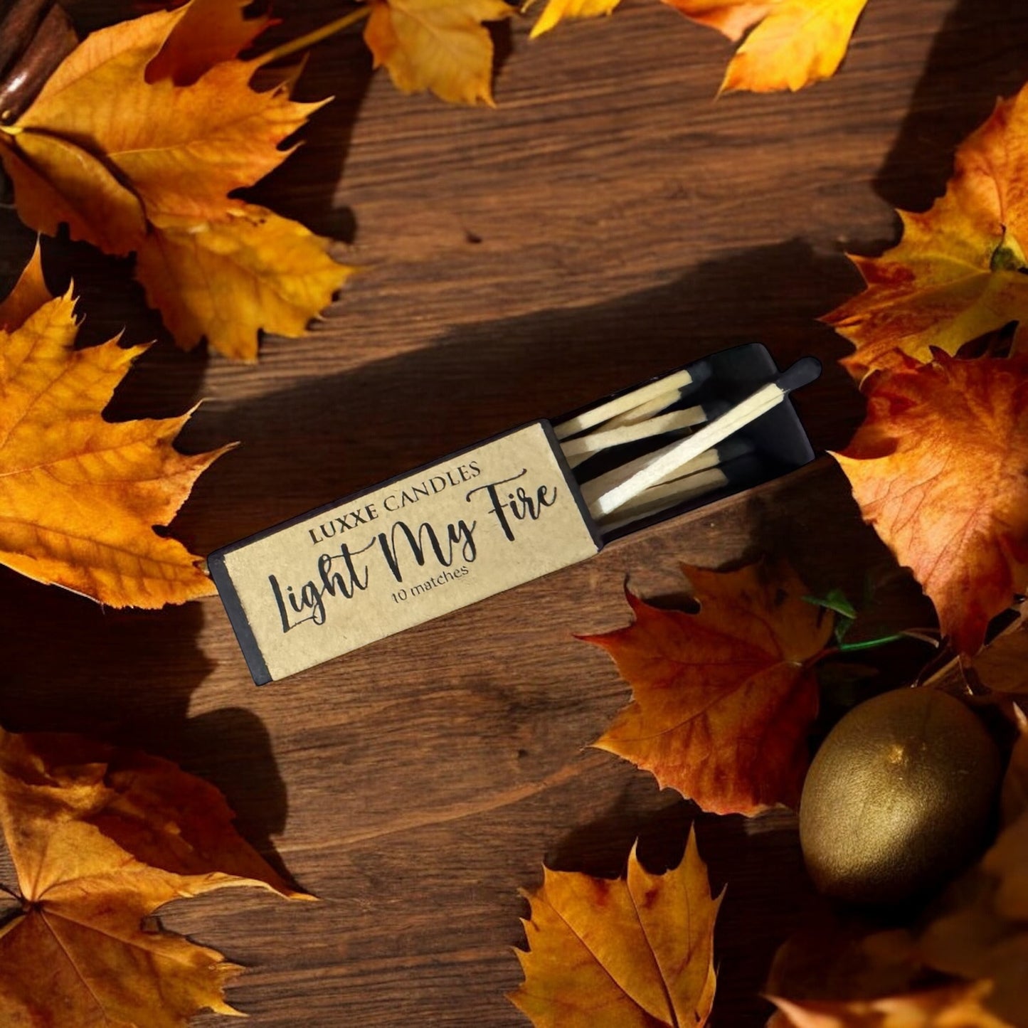 Light My Fire | Matches
